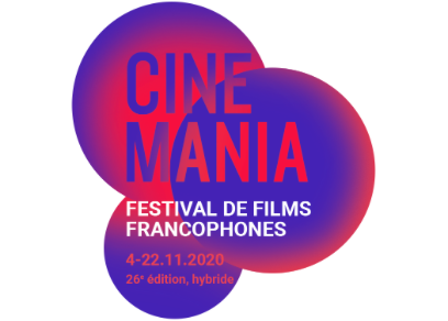 Festival de films francophones CINEMANIA Festival de films francophones CINEMANIA